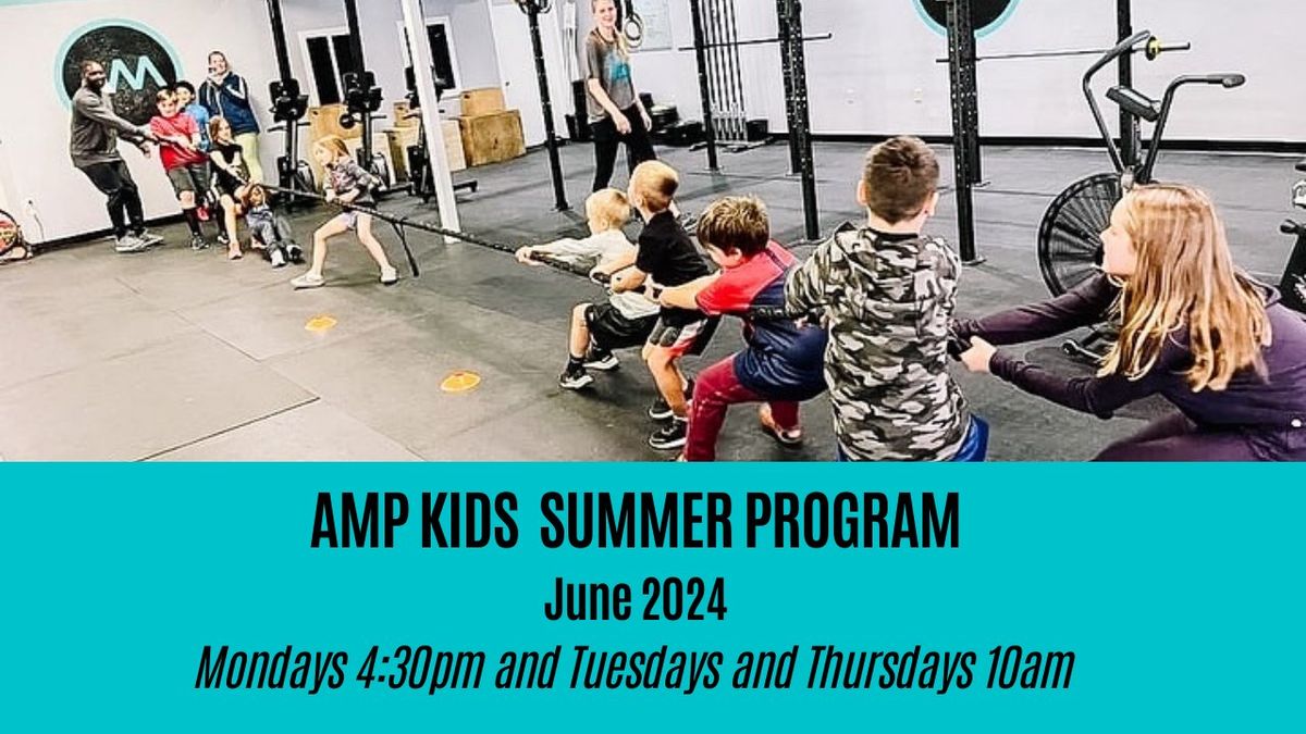 AMP FITNESS KIDS SUMMER PROGRAM