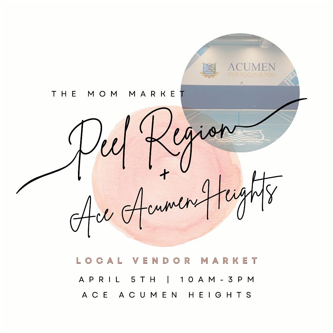 Hop Into Spring Pop-Up Market | Ace Acumen Heights x TMM Peel Region