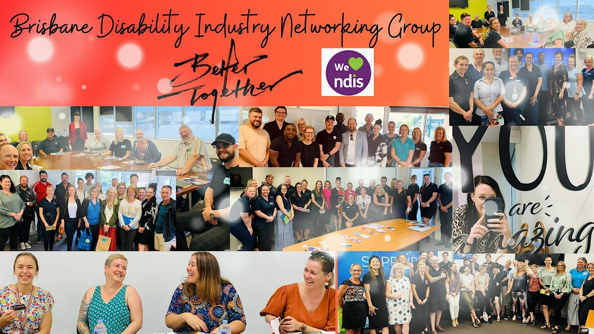 Brisbane Disability Industry Networking Group