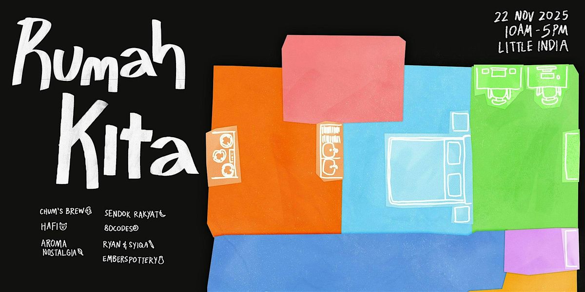 Rumah Kita! Art Pasar with Sendok Rakyat & Friends