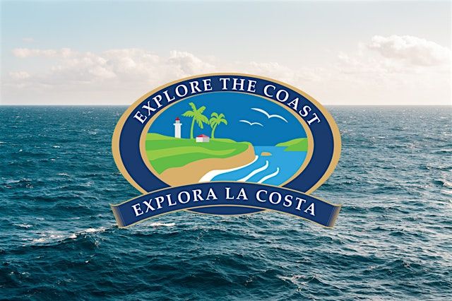 Explore the Coast\/Explora La Costa - Bilingual Ed Sail November 16, 2025