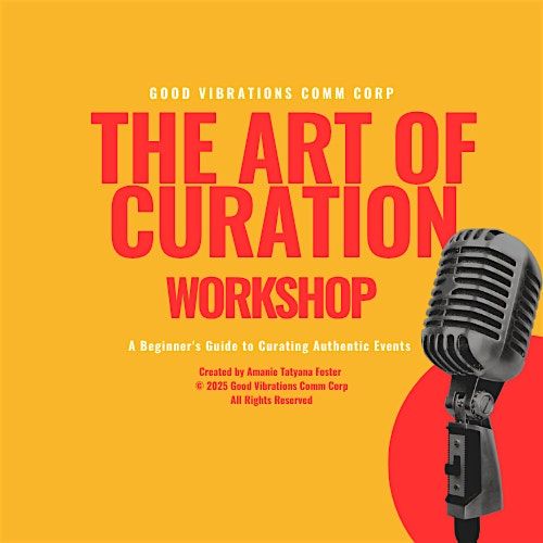 The Art of Curation Workshop