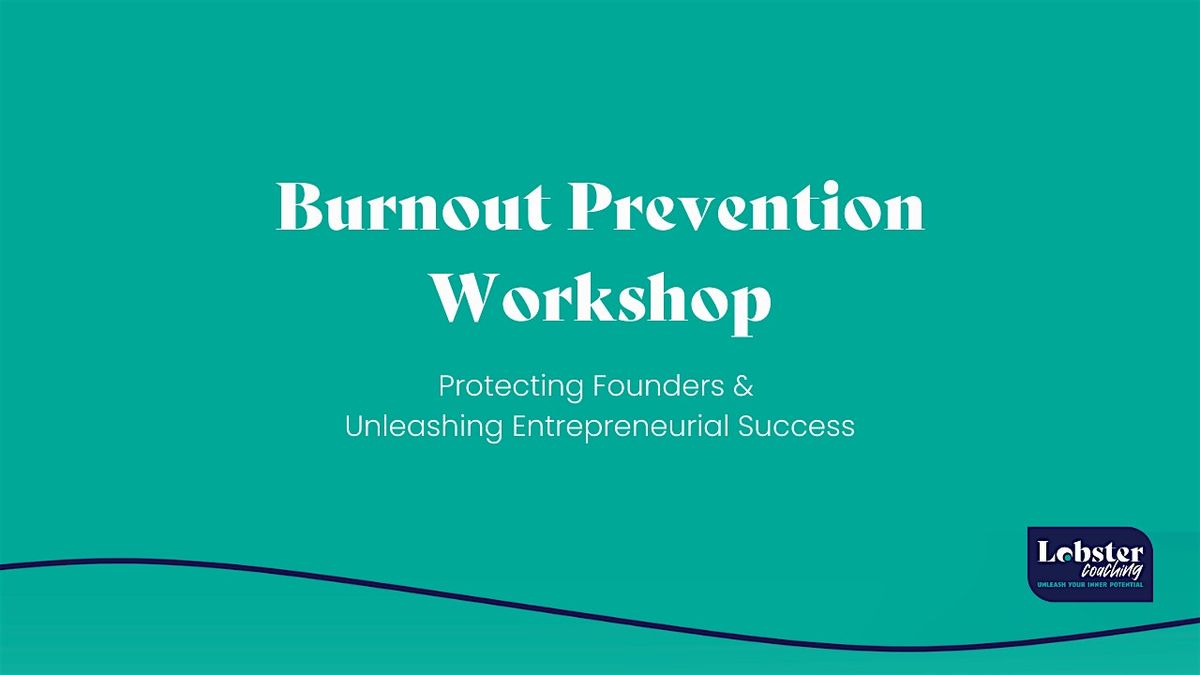 Burnout Prevention Workshop - for sustainable entrepreneurship