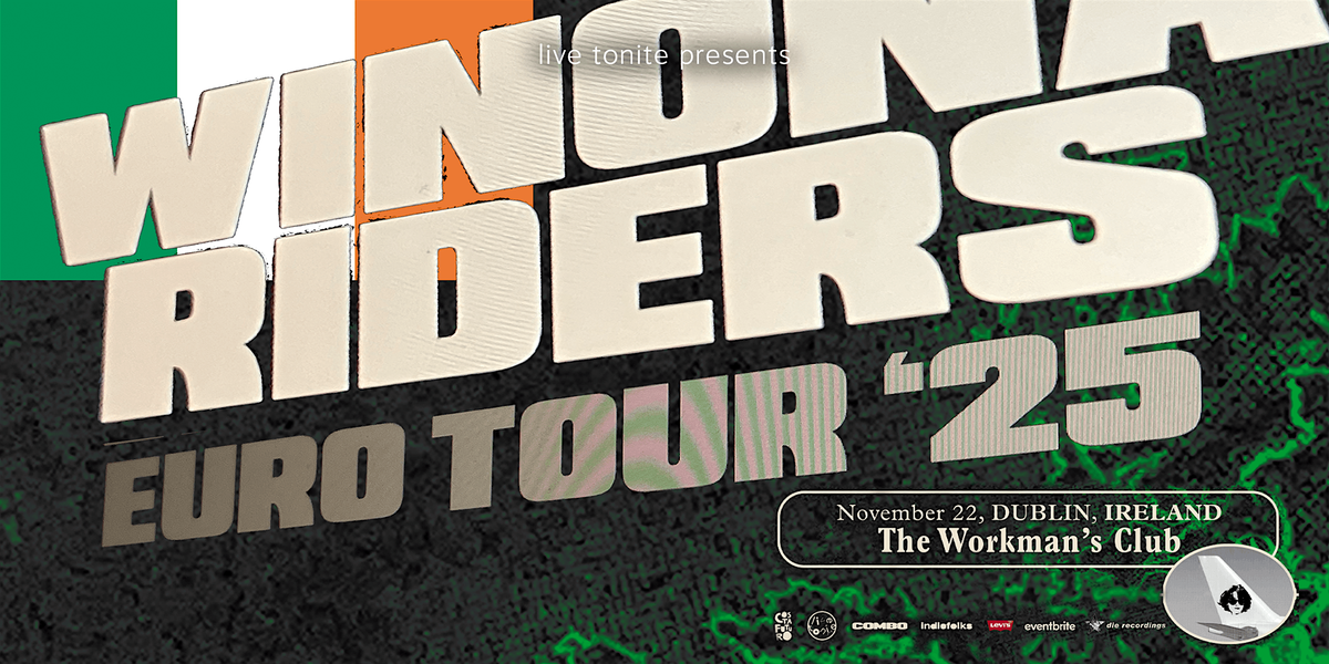 Winona Riders live in Dublin