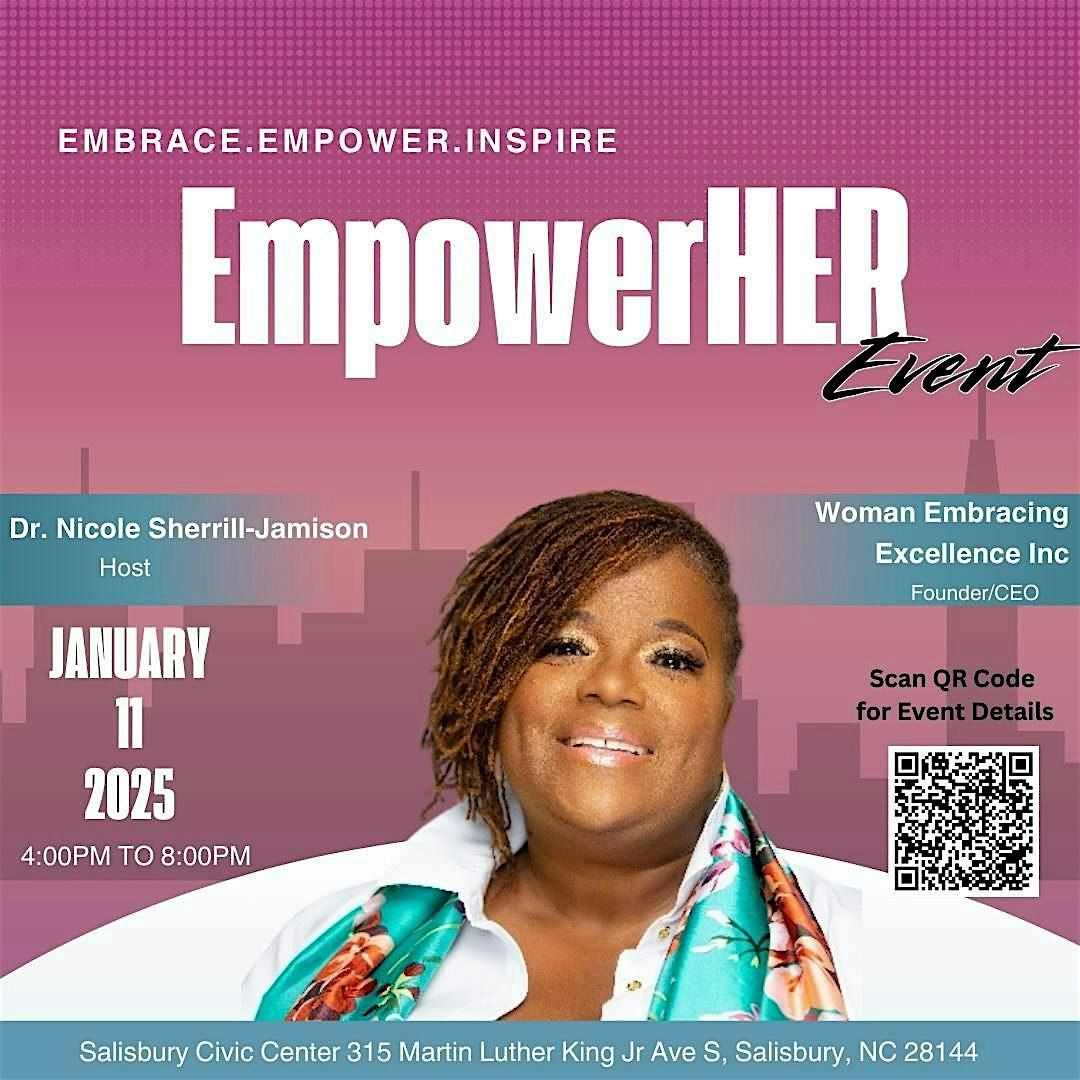 EmpowerHer:Embrace Empower Inspire