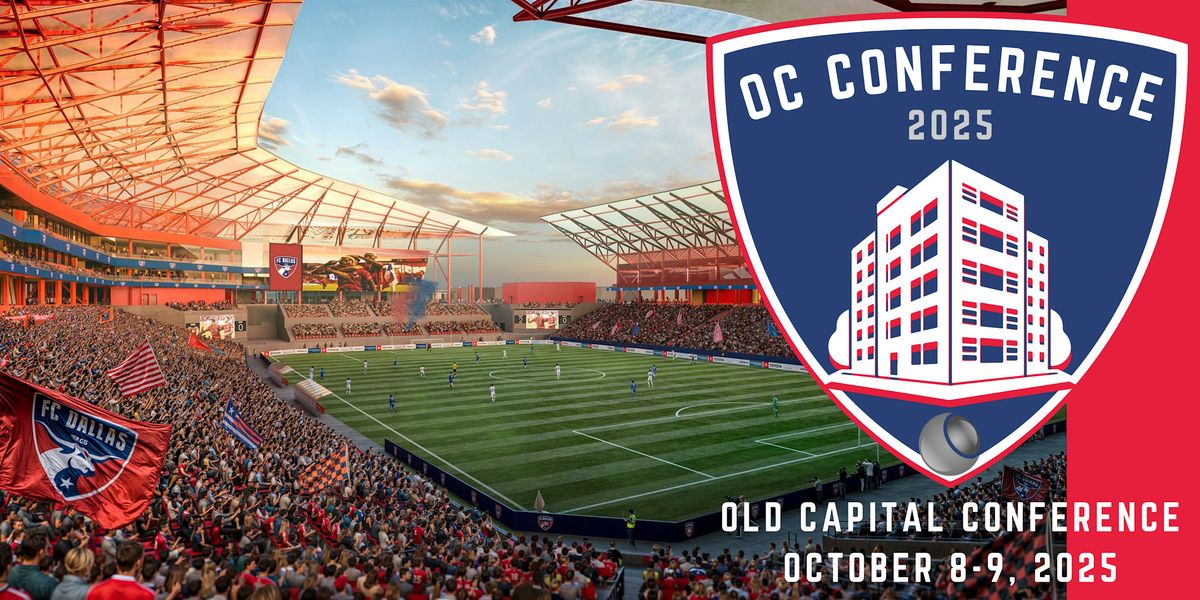 2025 Old Capital Multifamily Conference - FC Dallas Toyota Stadium