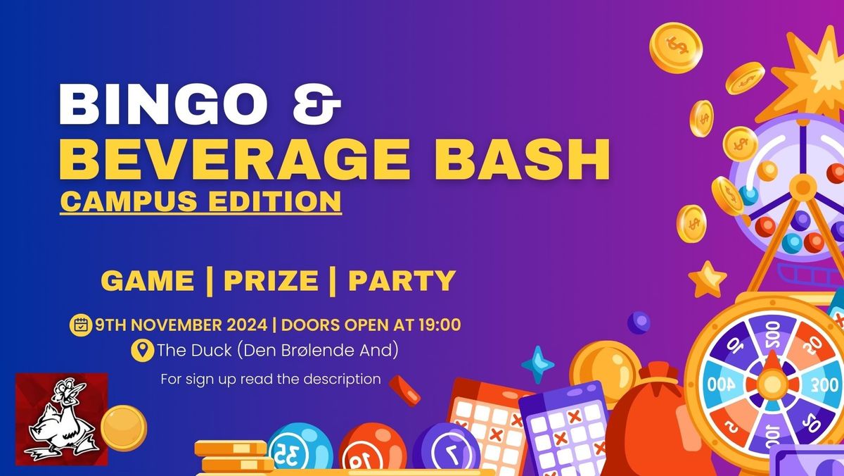 Bingo & Bevarages Bash: Campus Edition! \ud83c\udf89