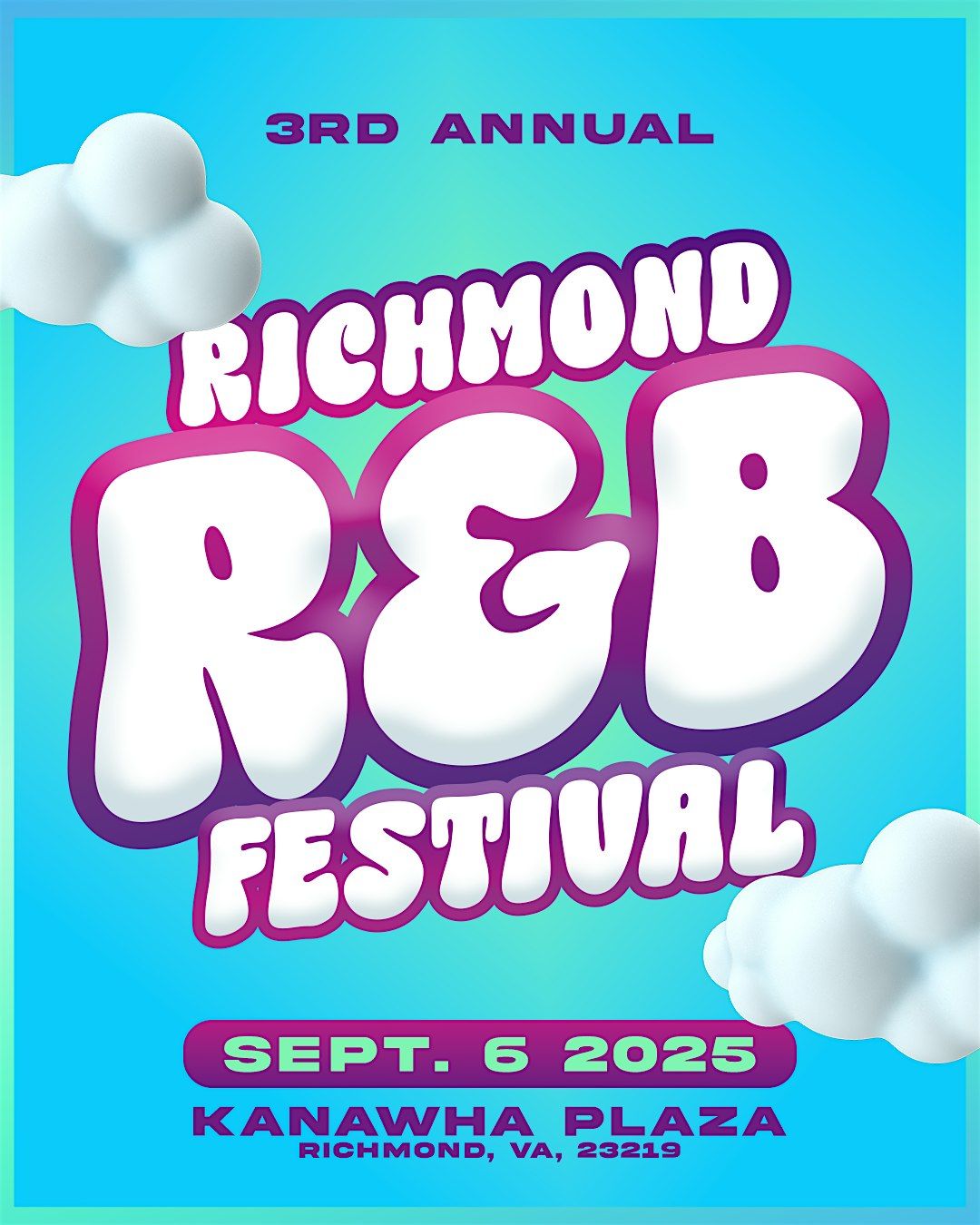 3RD ANNUAL RICHMOND RNB FESTIVAL