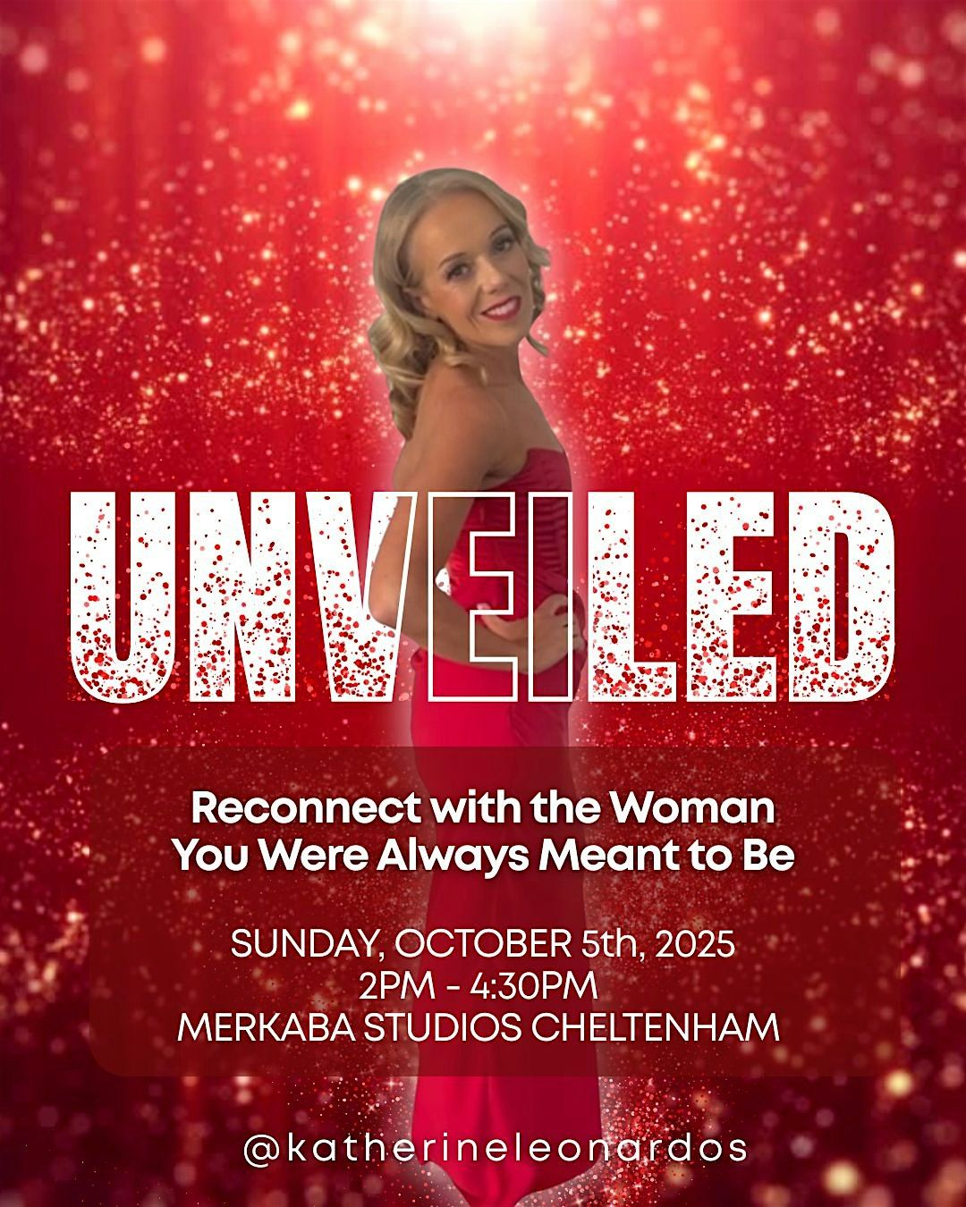Unveiled: Reconnect with the Woman You Were Always Meant to Be