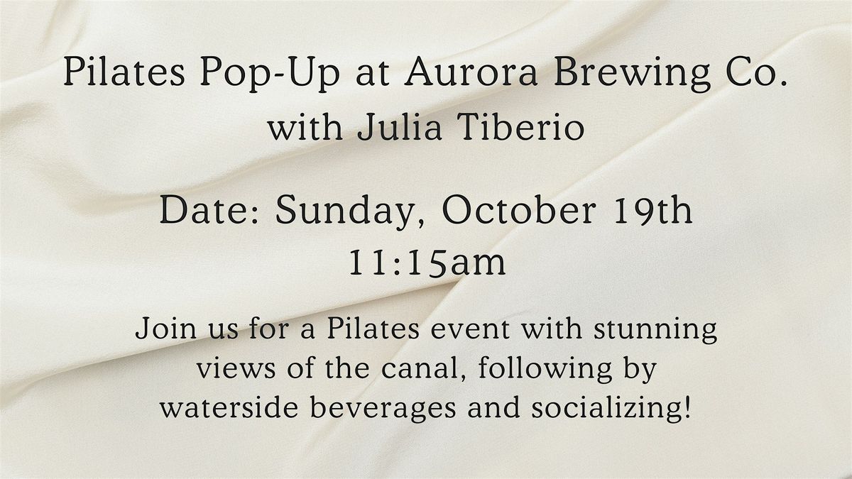 Pilates Pop-Up at Aurora Brewing Co.