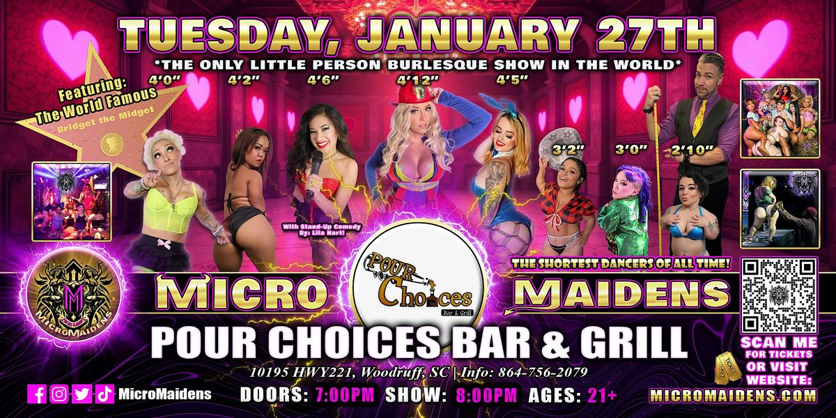Woodruff, SC - Micro Maidens Dwarf Dancers @ Pour Choices Bar & Grill