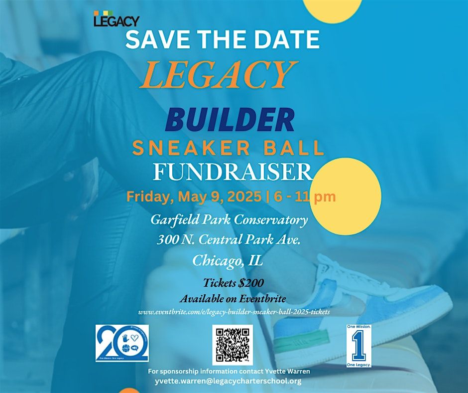 Legacy Builder Sneaker Ball 2025