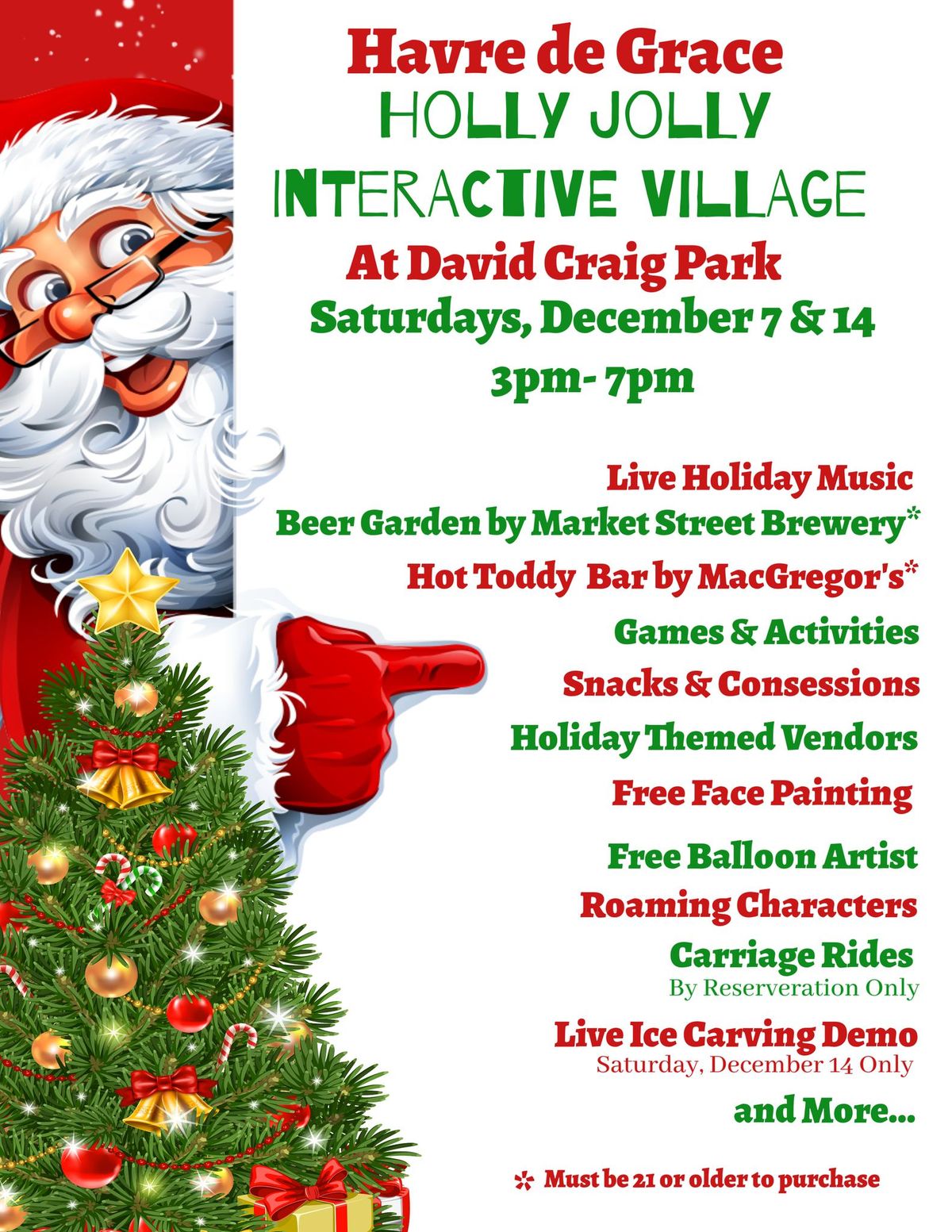 Holly Jolly Interactive Village