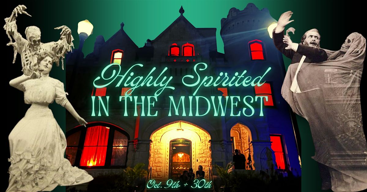 Highly Spirited in the Midwest