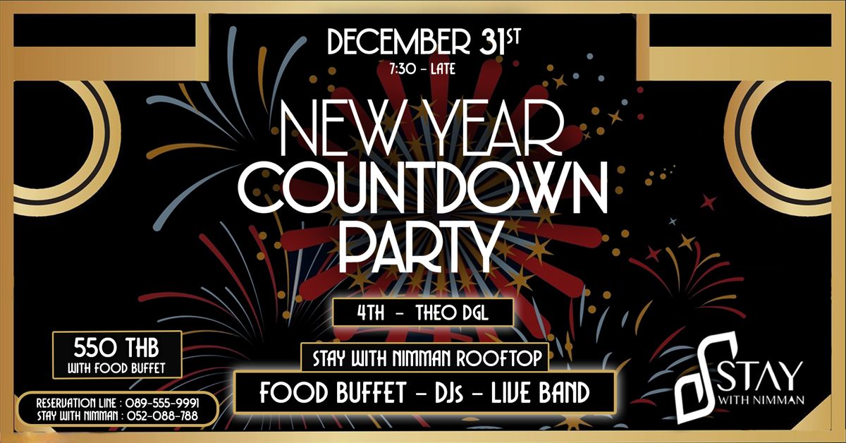 \u2728 New Year's Eve Rooftop Countdown Party at Stay With Nimman \u2728