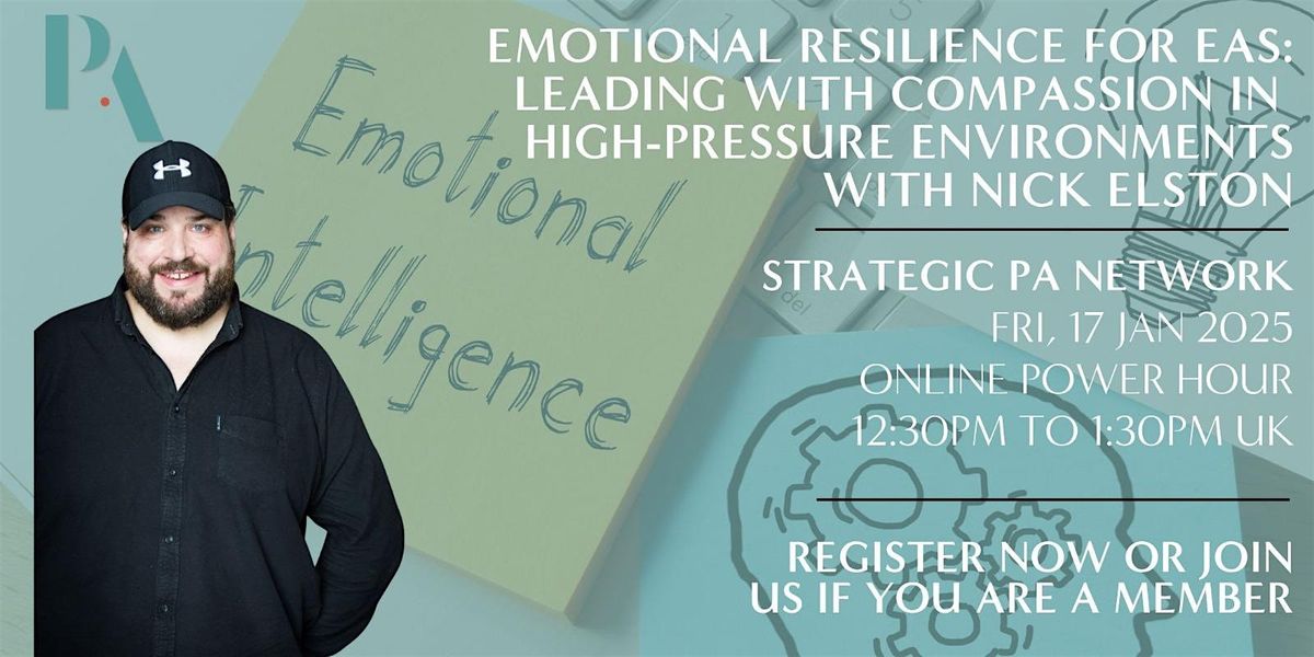 #StrategicPANetwork|ONLINE24\/01|Emotional Resilience for EAs