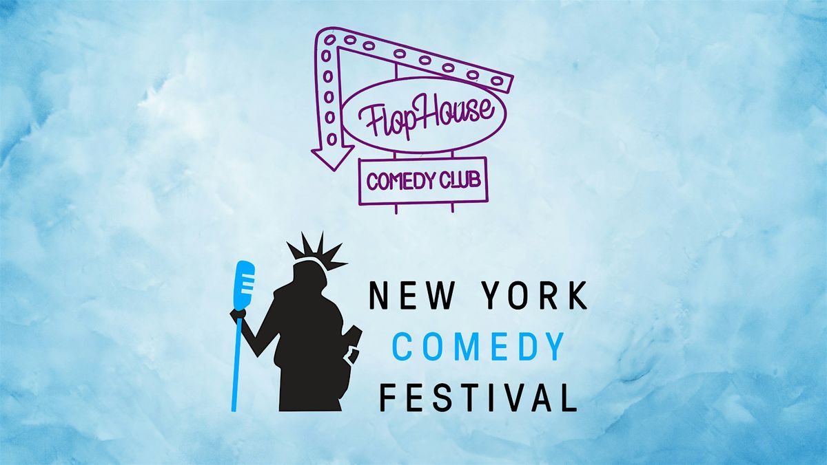 Best of Flop House Comedy Club | New York Comedy Festival