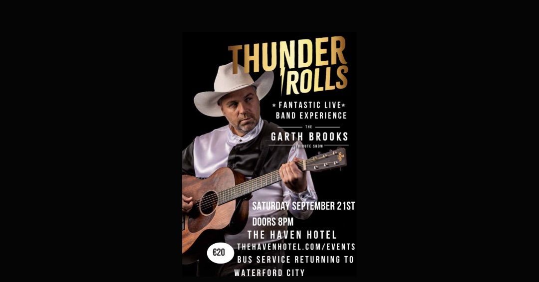 Thunder Rolls - Garth Brooks Tribute