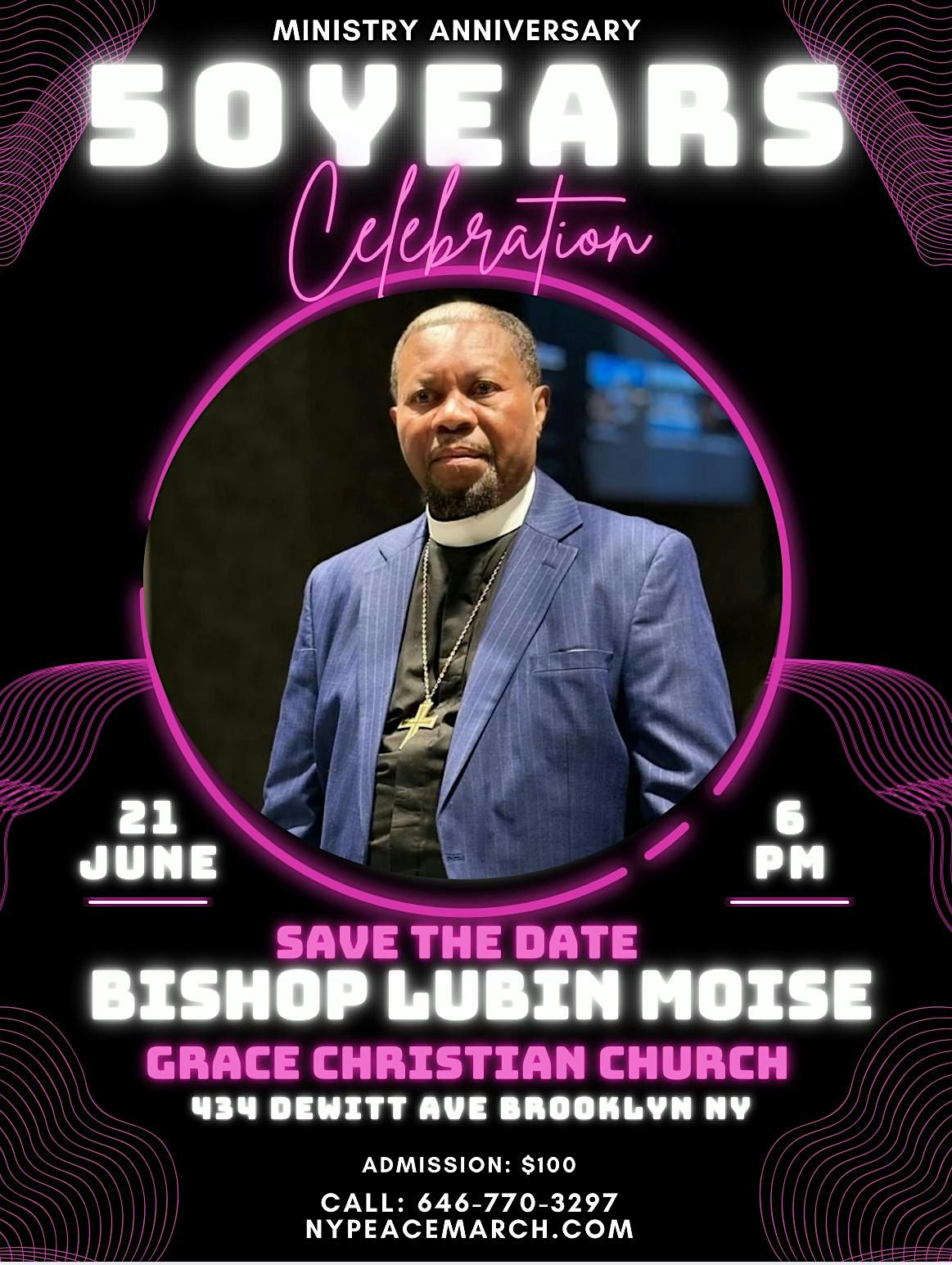 Bishop Lubin Moise 50 Years of Ministry Celebration