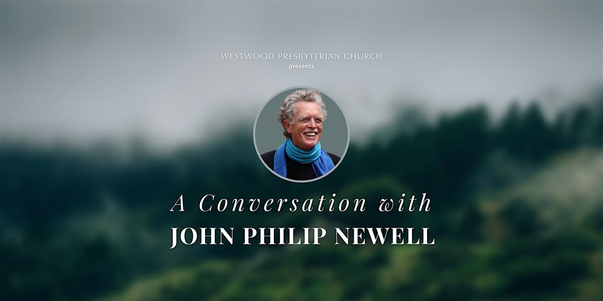 A Conversation with John Philip Newell