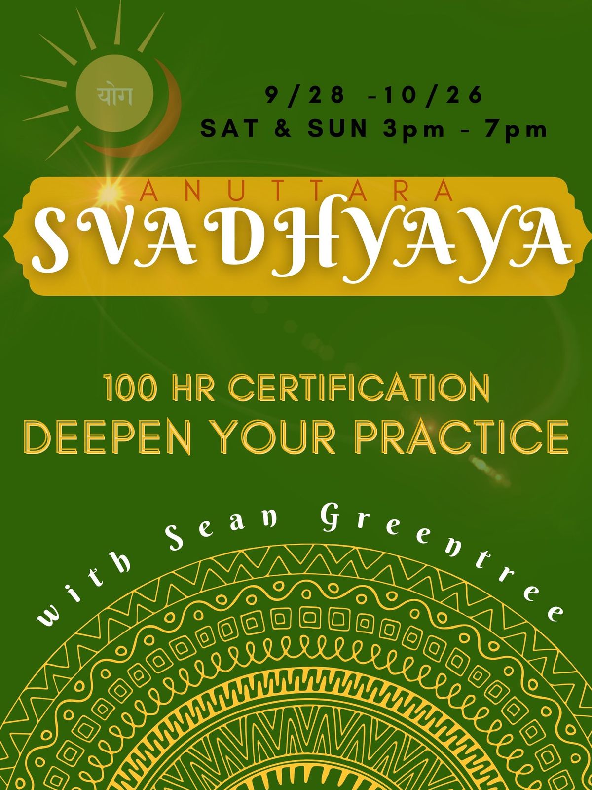 Anuttara Svadhyaya 100hr Training with Sean Greentree 