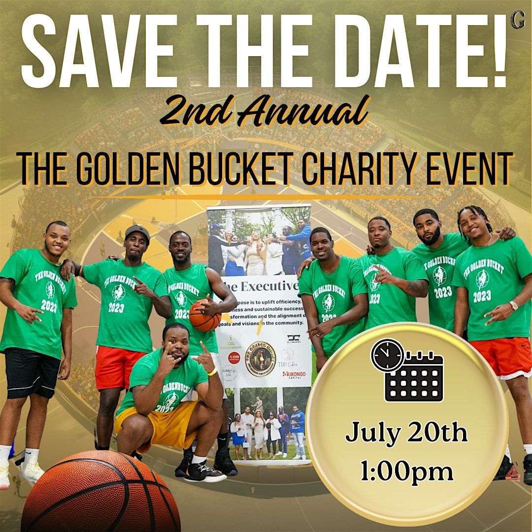 The Golden Bucket Basketball Charity Tournament 2025