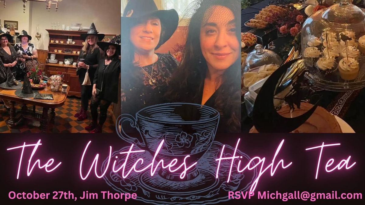 The Witches High Tea