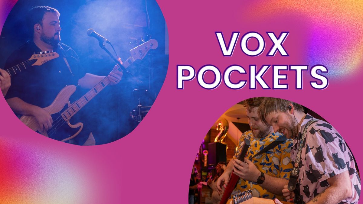 Vox Pockets LIVE @ Peggs Bar & Street Food