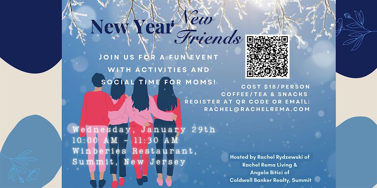 New Year: New Friends: Mom's Meetup in Summit, New Jersey