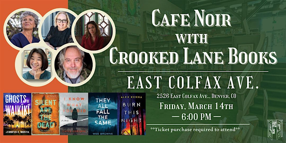 Cafe Noir with Crooked Lane Books Live at Tattered Cover Colfax