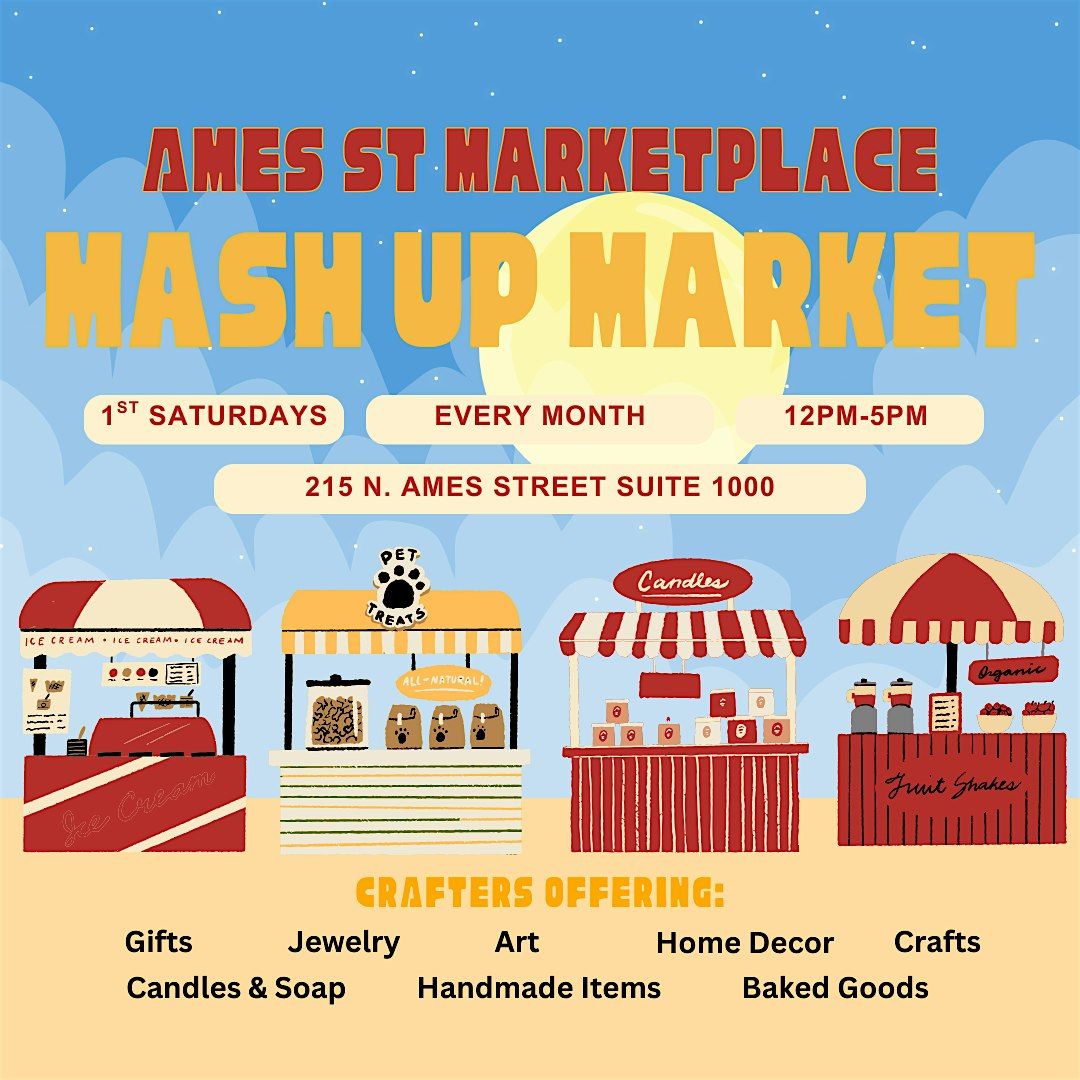 Ames Street Mash-Up Market