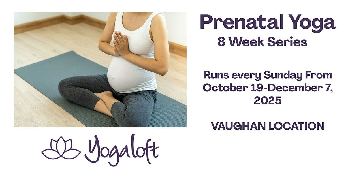 Prenatal Yoga 8 Week Series