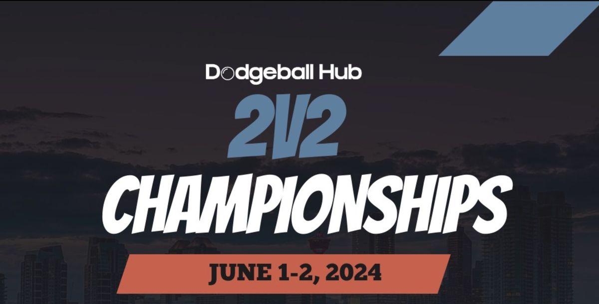 Dodgeball Hub's Inaugural 2v2 Championships