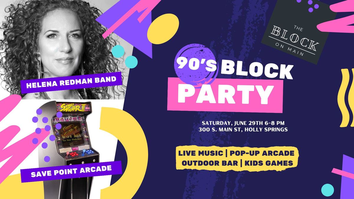 90's Block Party