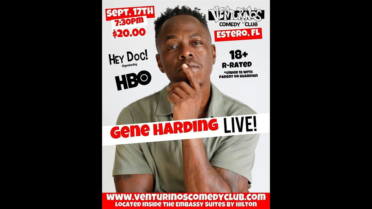 Gene Harding at Venturino's Comedy Club!