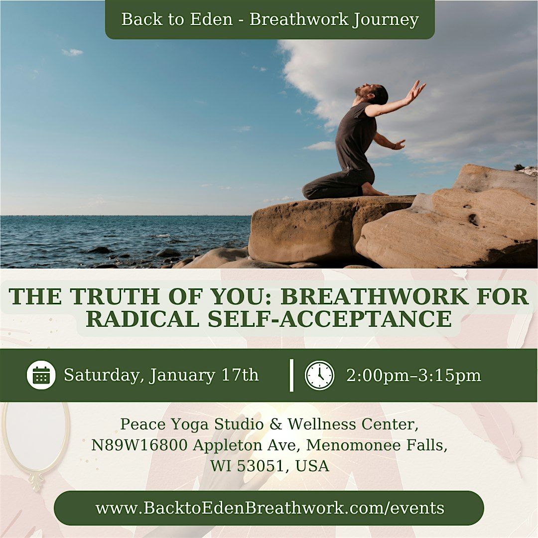 The Truth of You: Breathwork for Radical Self-Acceptance