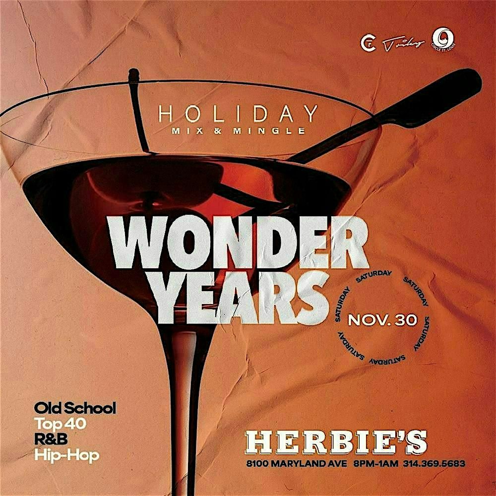 The Wonder Years - Holiday Mixer