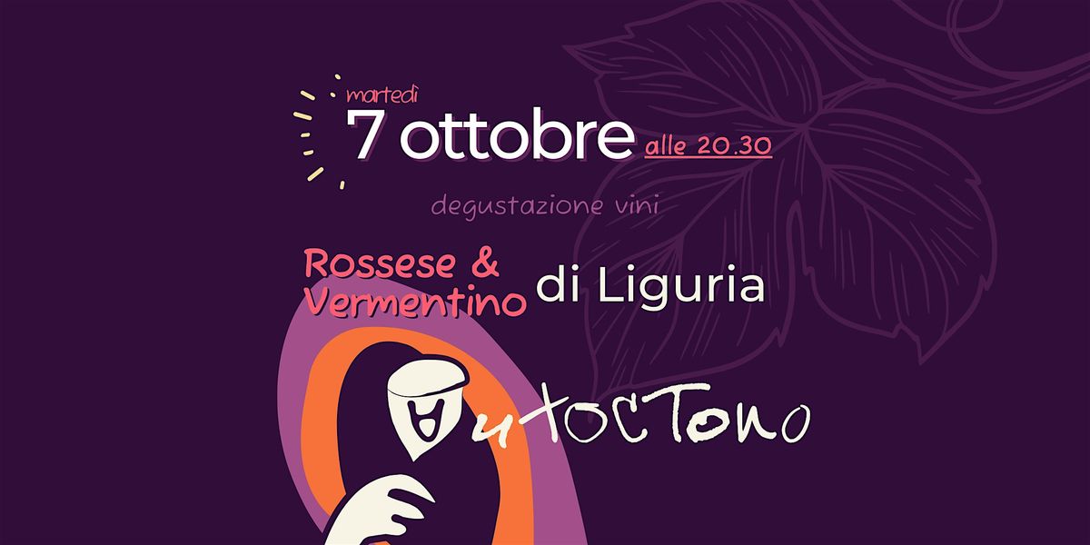 Degustazione "Rossese & Vermentino di Liguria"