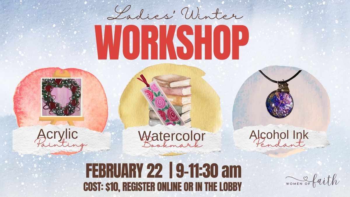 Ladies' Winter Workshop