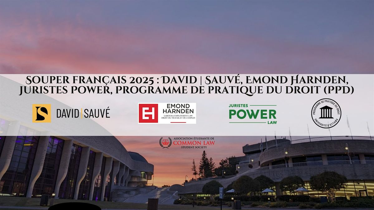 Souper fran\u00e7ais 2025 : David | Sauv\u00e9, Emond Harnden, Juristes Power, PPD