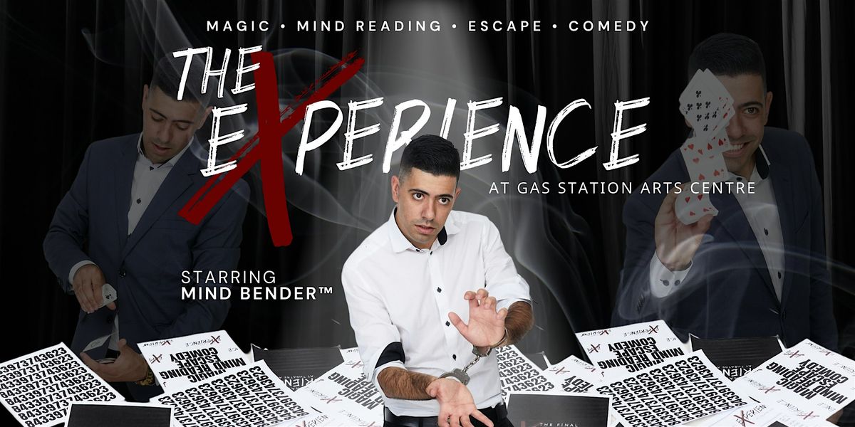 THE EXPERIENCE: MAGIC & MIND-READING SHOW \u2013 WINNIPEG, MB