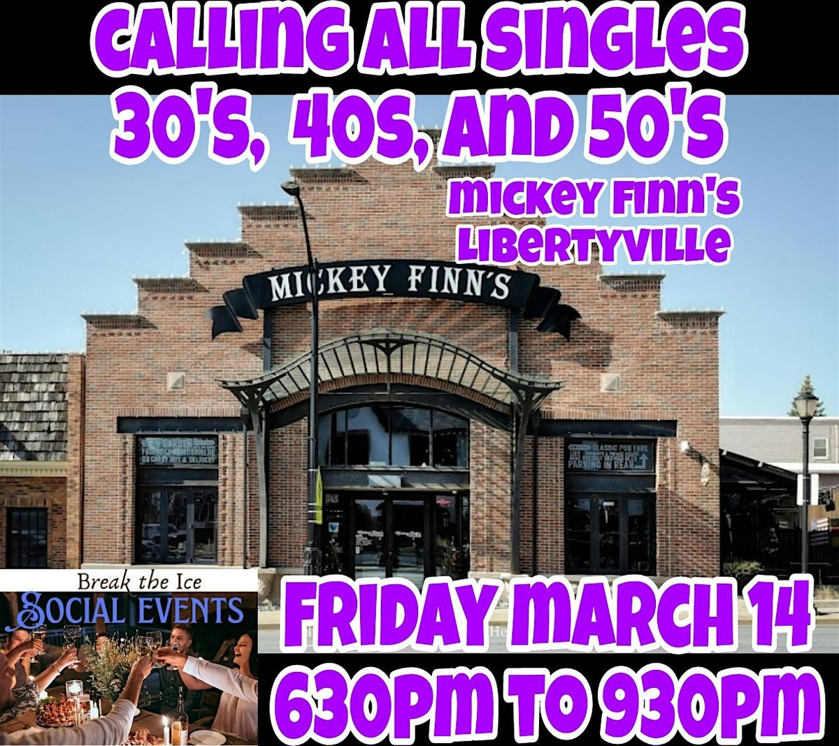 Calling All Singles Libertyville Mickey Finn's