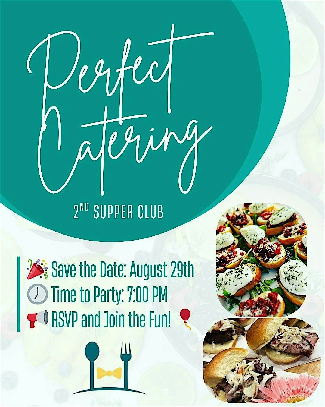 Perfect Catering 2nd Supper Club