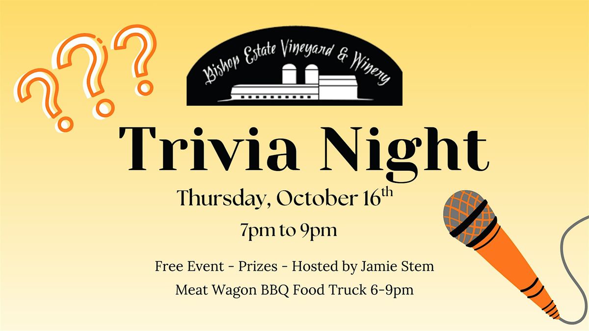 Trivia Night at Bishop Estate hosted by Jamie Stem