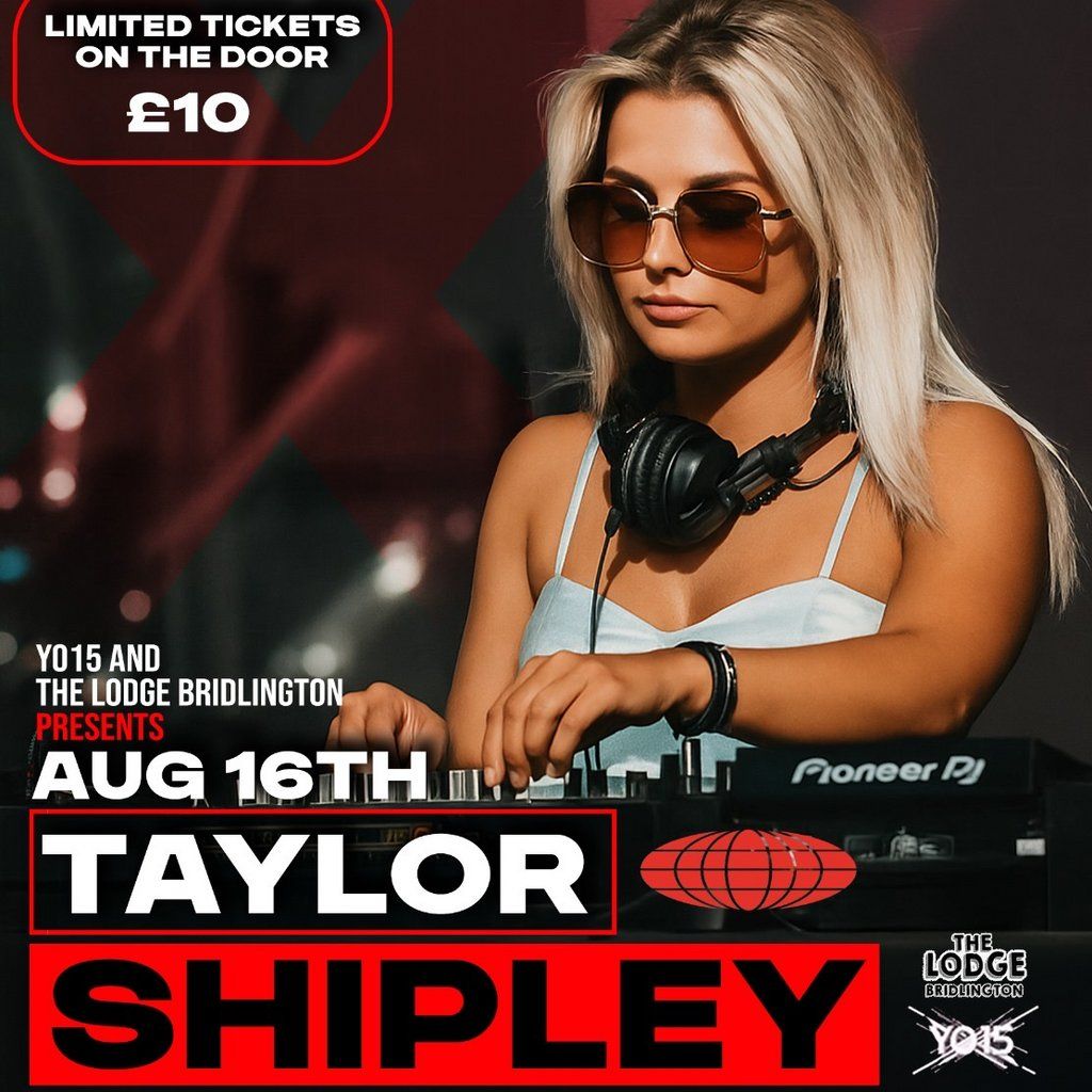 YO15 \/\/ Taylor Shipley