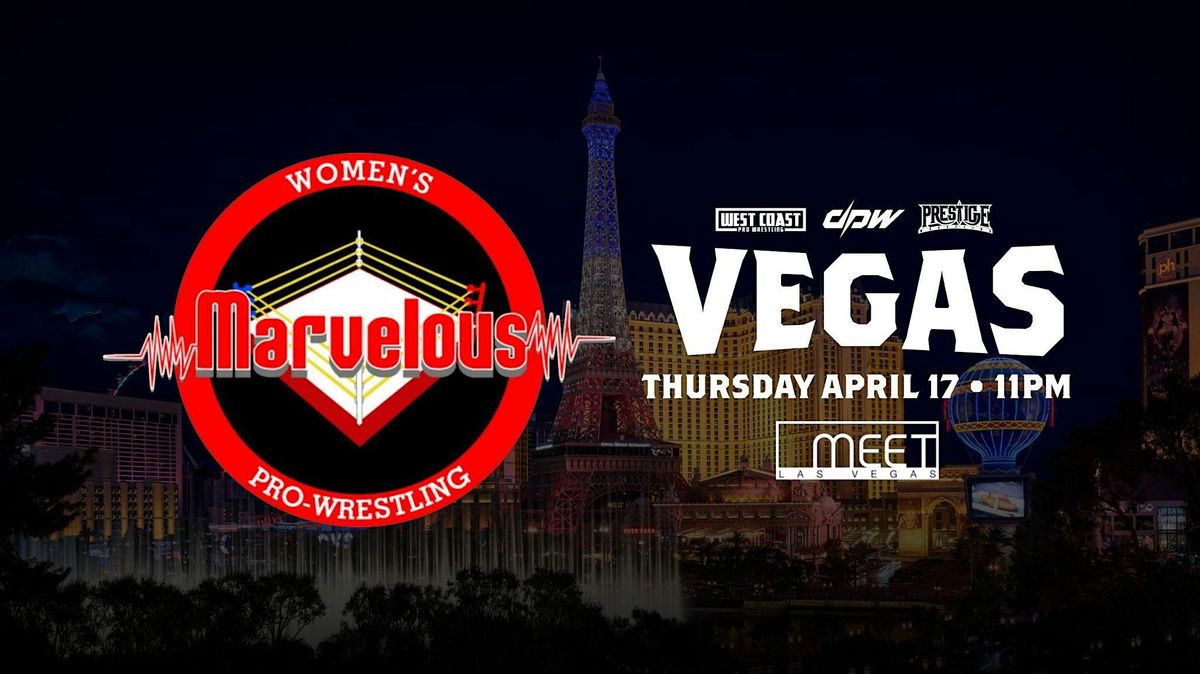 Marvelous Pro Wrestling: Live (Las Vegas - Wrestlemania Week)