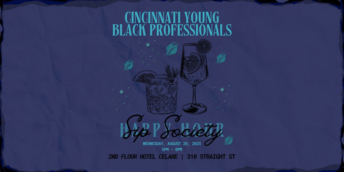 Sip Society Summer Happy Hour - Pt. 4