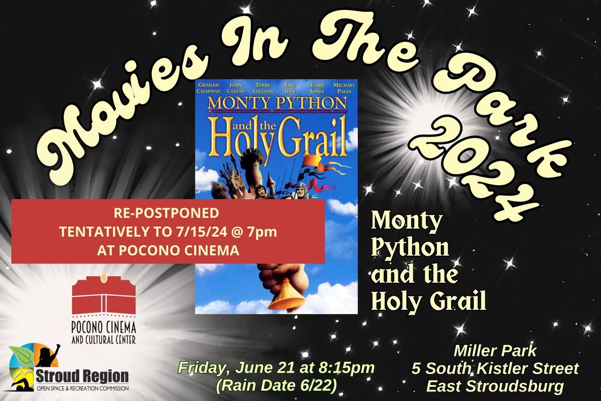 Movies in the Park: Monty Python
