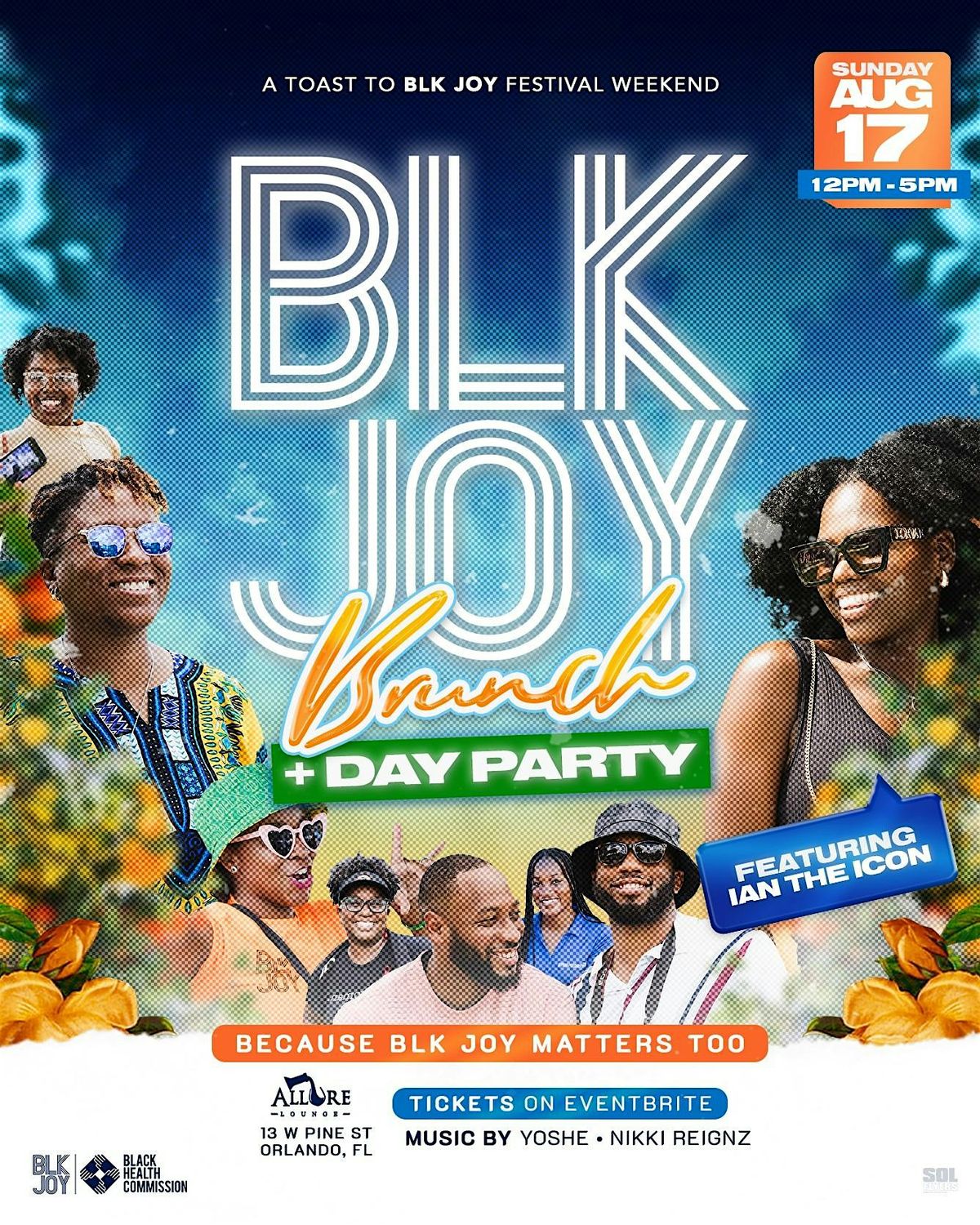 BLK JOY Brunch + Day Party: A Toast to BLK JOY Festival Weekend