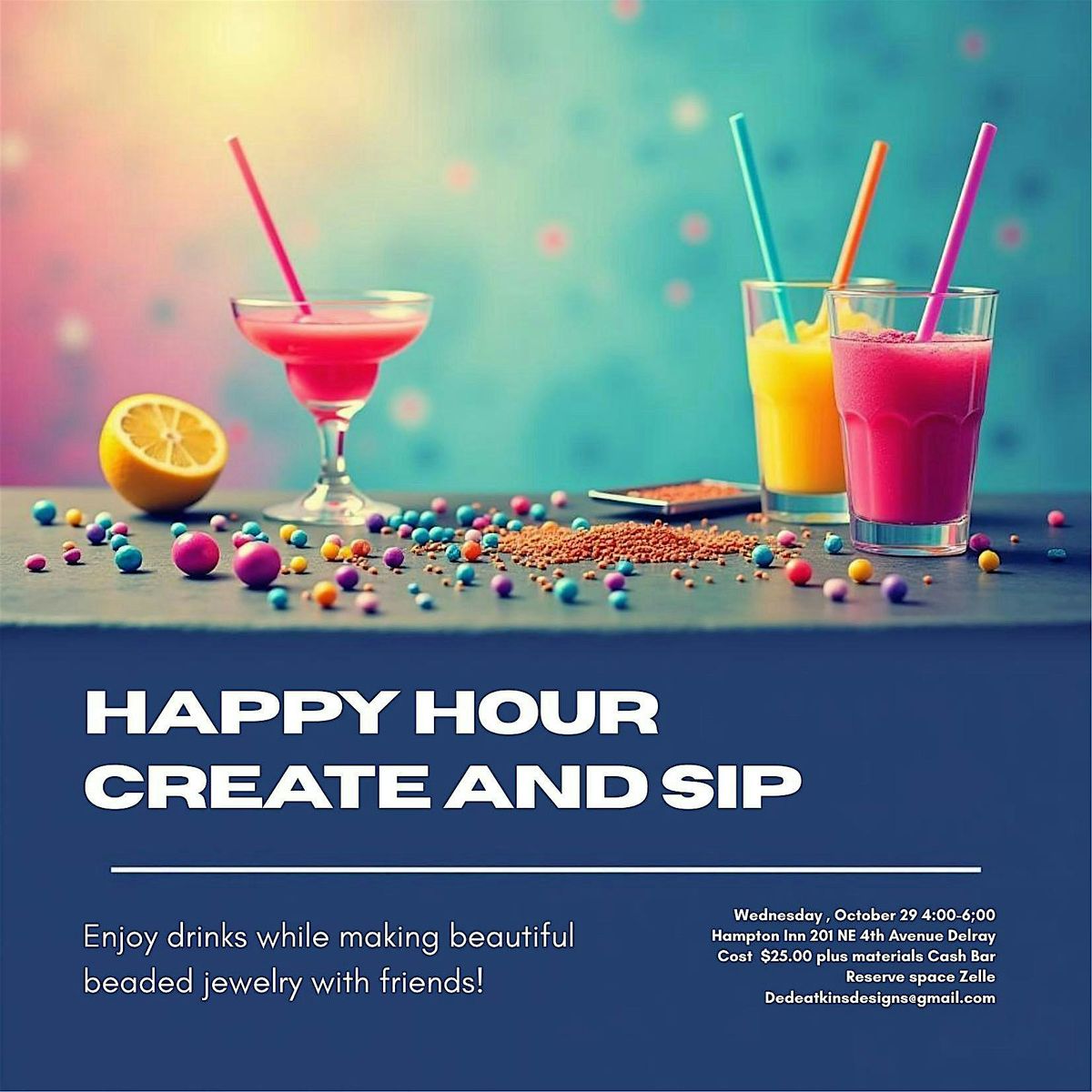 Happy Hour Create Beaty Jewelry and Sip